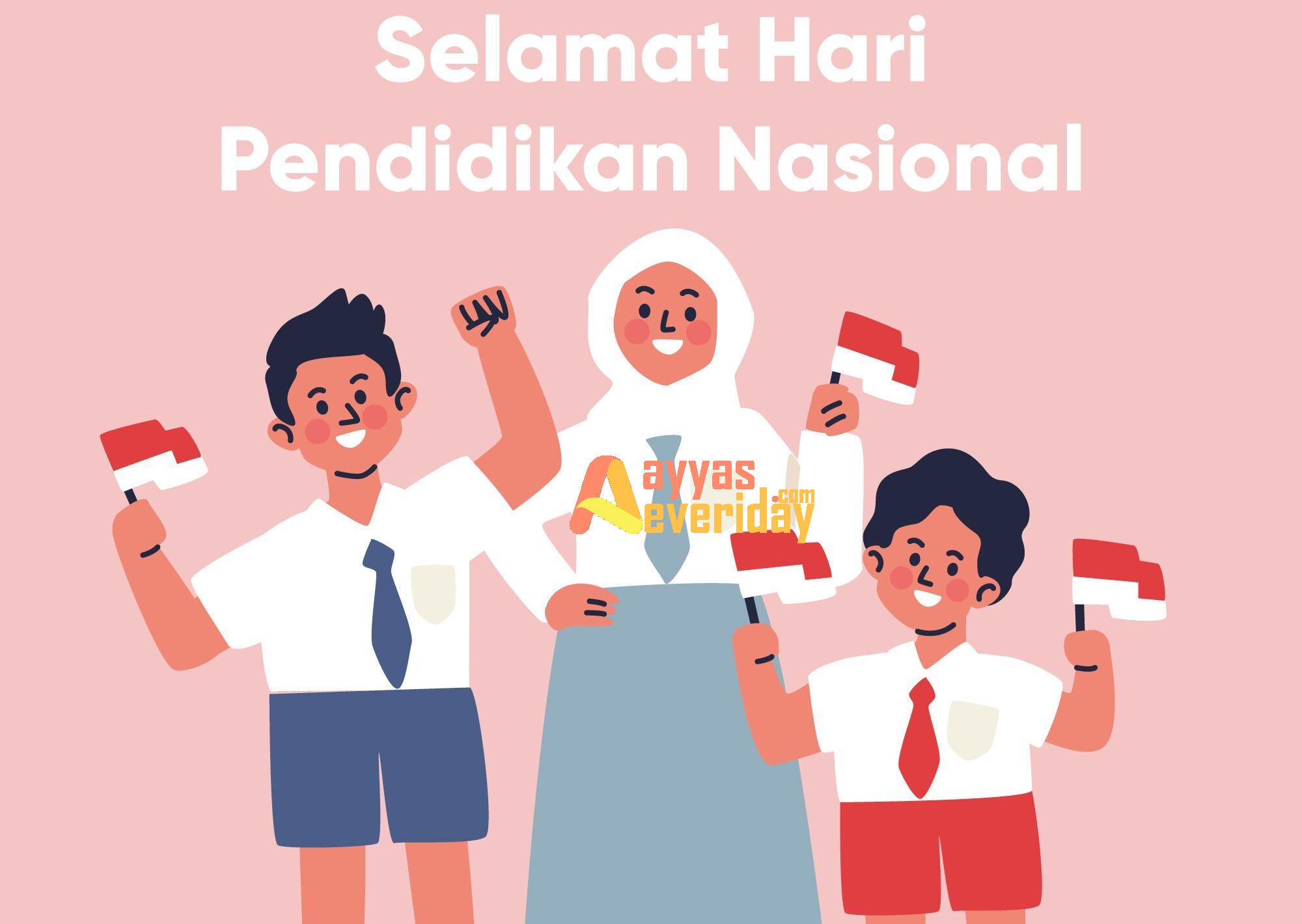 Pentingnya Memperingati Hari Pendidikan Nasional di Sekolah