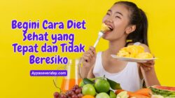 tips diet sehat yang tidak beresiko