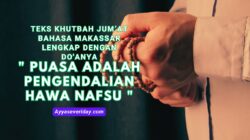 Teks khutbah bahasa makassar lengkap dengan do'anya