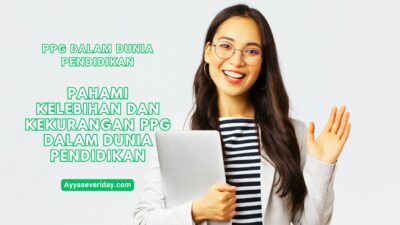 mengenal kelebihan dan kekurangan PPG